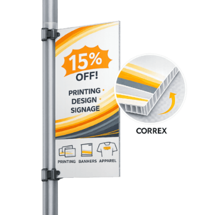 Outdoor Correx boards printed for public pole branding, weather-resistant signage for street advertising and campaign visibility